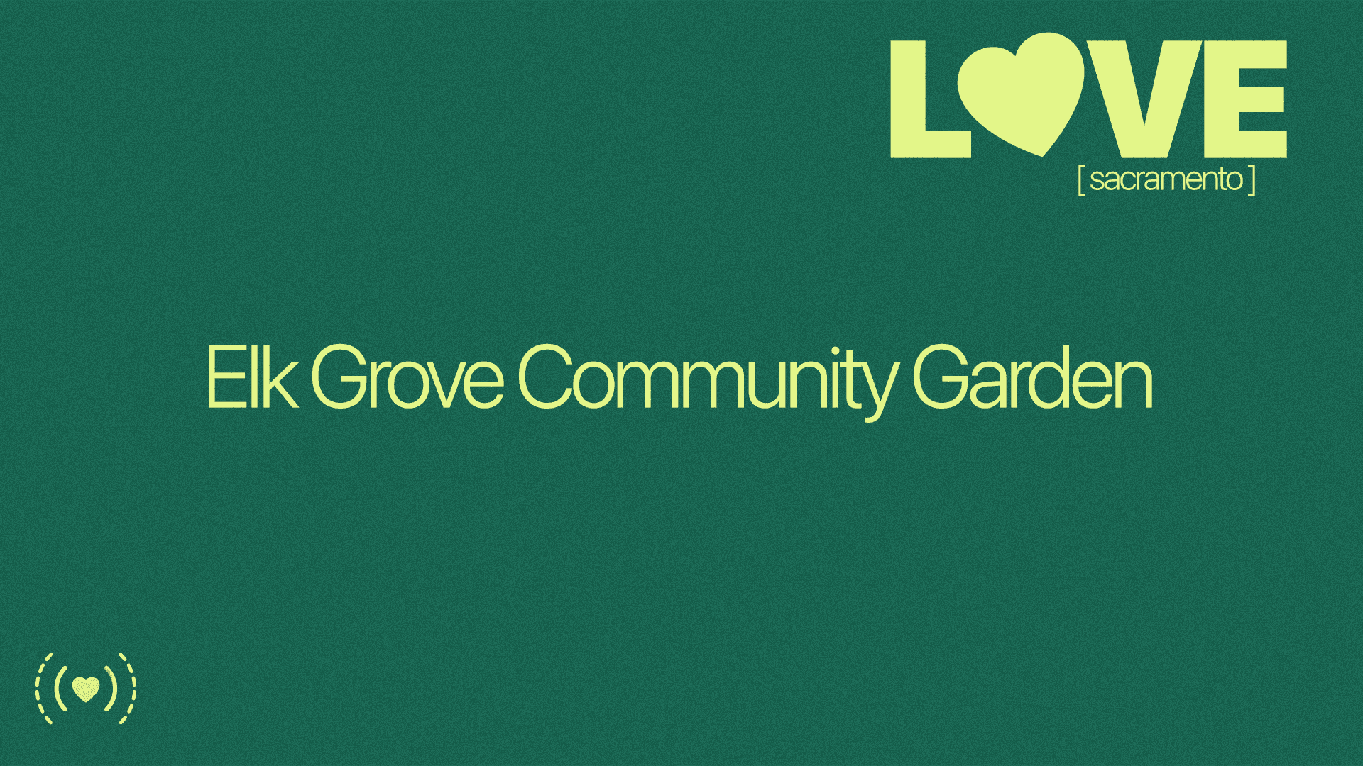 Elk Grove Community Garden